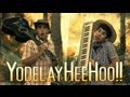 YodelayHeeHoo!! (She Taught Me To Yodel - Cover)