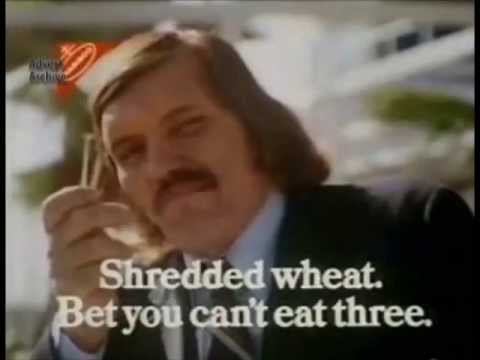 Shredded wheat. I bet you cant eat three