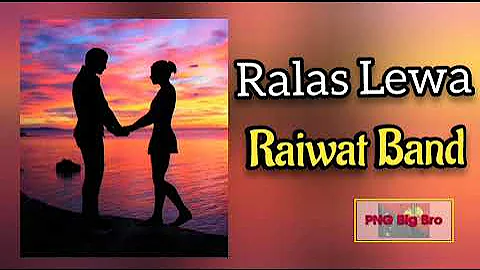 Raiwat Band - Ralas Lewa