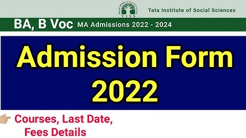 TISS Application Form 2022 / Admission 2022 / Admission Process 2022 / CUET 2022 - Admission