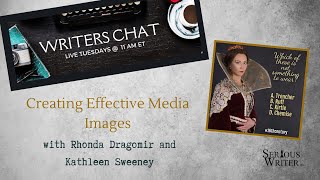 Writers Chat ~ Creating Effective Images with Rhonda Dragomir and Kathleen Sweeney screenshot 1