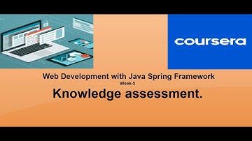 Web Development with Java Spring Framework week5 Knowledge assessment quiz answers