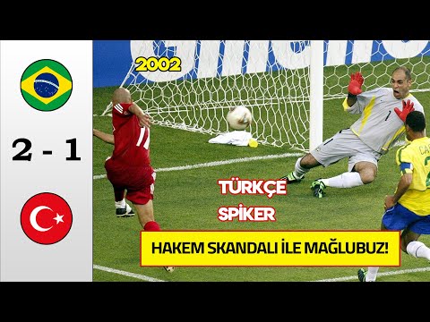 Brezilya 2-1 Türkiye | Türkçe Spiker - 2002 Dünya Kupası