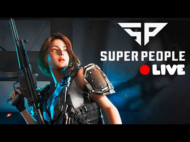 🔴 LIVE - SUPER PEOPLE - BEST CLASS Gameplay !spin