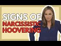 5 Signs of Narcissistic Hoovering