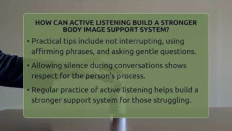 How Can Active Listening Build A Stronger Body Image Support System? - Inside Body Image