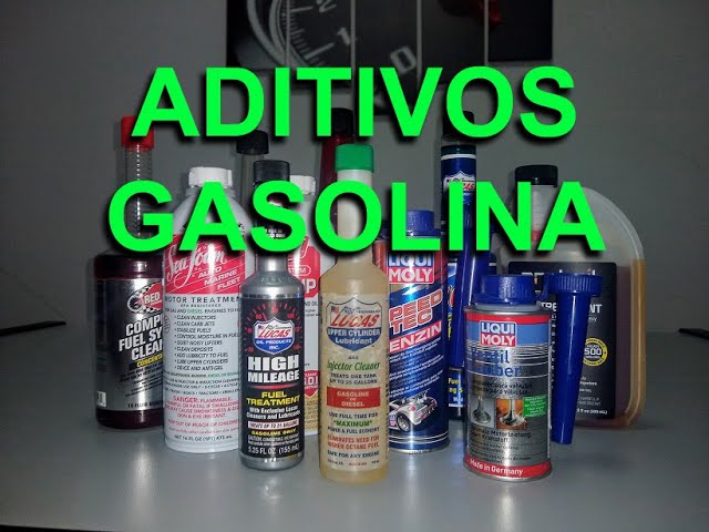 ADITIVOS para GASOLINA 