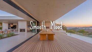 Smooth Mood | Lounge Grooves to Rebalance Your Mind