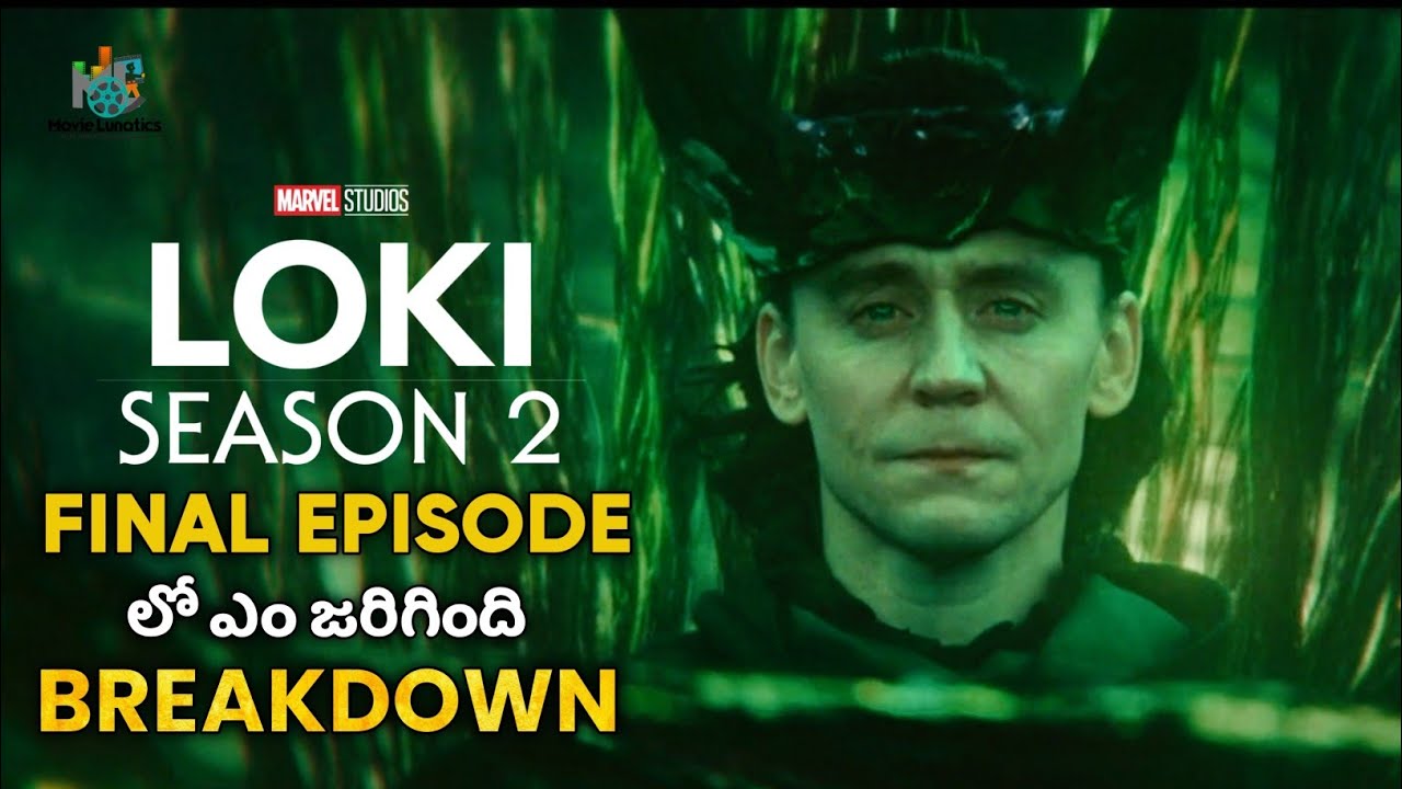 Loki Season 2 Episode 6 Explained in Telugu | Breakdown | Ending ...
