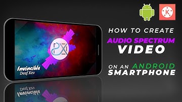 How To Create | Audio Spectrum | On An Android Smartphone | Kinemaster | English | Tutorial