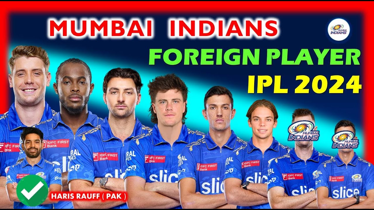 TATA IPL 2024 | Mumbai Indians Foreign Players | 2024 MI Foreign Players List