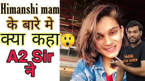 Himanshi Singh के बारे में ये क्या कहा A2 Sir ने 😲 #shorts #A2 #oyeits_motivation #BackToBasics by