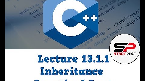 Lecture 13.1.1: [OOP in C++] Introduction to Inheritance Practical Part (Urdu | Hindi)