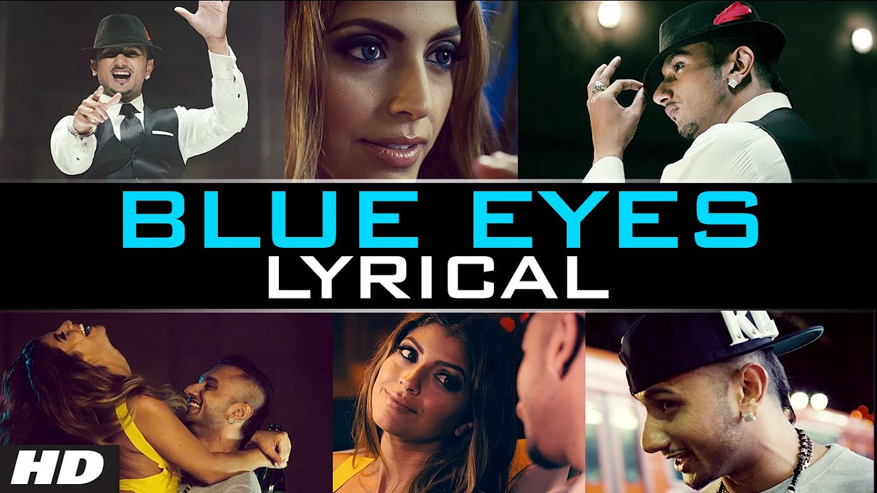 Blue Eyes Honey Singh Lyrical Video Official  Blockbuster Song Of 2013