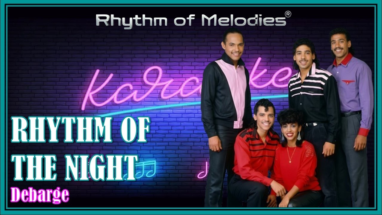 Rhythm Of The Night - Debarge ®Karaoke HQ #karaoke #dance #pop