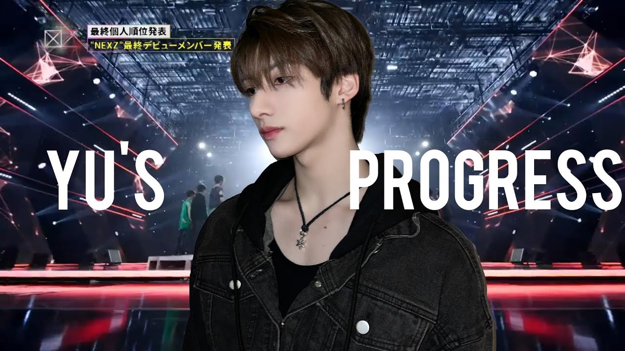 Review YU's progress before NEXZ debut