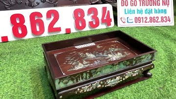 clip ngày 2/12/2023 .báo giá tủ áo khảm ốc , khay trà , lh 0912862834 + zalo .