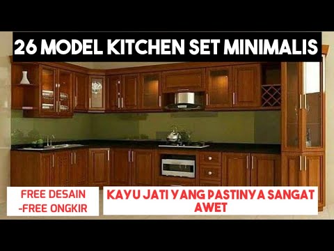 26 Model Kitchen Set Kayu Jati-Lemari Dapur Minimalis 2023 terbaru