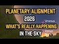 Planetary Alignment 2026: What’s Really Happening 🌌