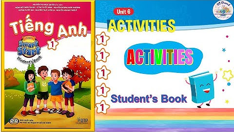 TIẾNG ANH LỚP 1l Unit 6 : Activities  l  Smart start 1 l English grade 1 l @happyfamilytv2023