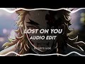 Lost on you  lp edit audio