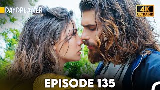 Daydreamer Full Episode 135 (4K ULTRA HD)