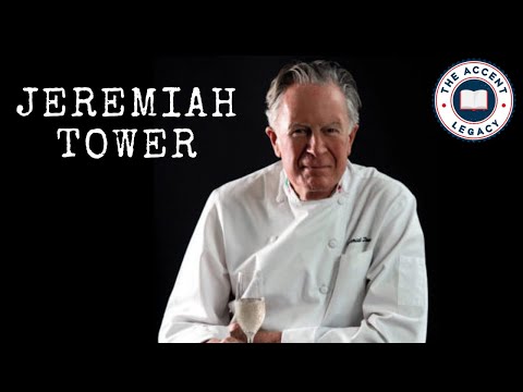 Ep. 17: Jeremiah Tower - The Father of American Cuisine: on his life, Chez Panisse, Stars, Bourdain