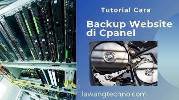 Cara Backup Website di Cpanel
