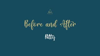 Before and After - Pattiz Guide