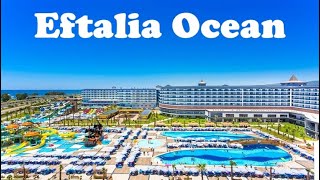 Eftalia Ocean Hotel 5-star Alanya Antalya Turkey Aqua park Watersides