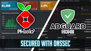 Secure Your DNS with DNSSEC: AdGuard Home and PiHole Integration with Stubby