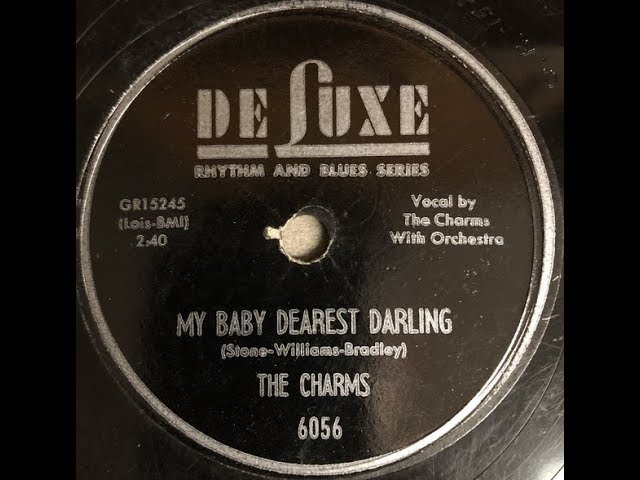 Otis Williams & The Charms - My Baby Dearest Darling 1954