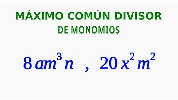 Máximo Común Divisor de Monomios | 05
