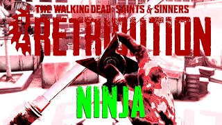 Ninja Tourist - The Walking Dead: Saints &amp; Sinners Chapter 2: Retribution