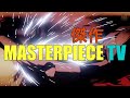 Welcome to masterpiece tv   amv