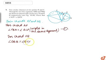 Two circles intersect at two points B and C. Through B, two line segments ABD and PBQ are drawn ...