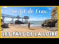 Les pays de la loire  au fil de leau