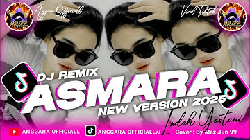DJ REMIX - ASMARA‼️INI TELAH MENYAKITKANKU || NEW VERSION 2025(INDAH YASTAMI) COVER : BY MAZ JUN 99