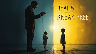 Breaking Free from Manipulative Parenting: A Path to Healing