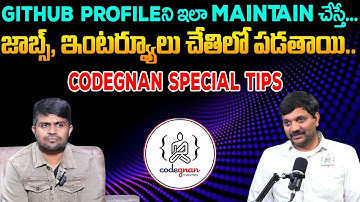 How to Maintain a Perfect GitHub Profile for Jobs & Interviews | Codegnan Telugu Tips || SumanTV