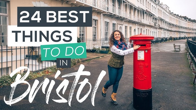 Best Things To Do In Bristol UK: Top Attractions & Hidden Gems