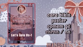 ⁽🌼ᝐ𖥧‛᩠⋆ Cara bikin poster open member gc Chrnn / Nn | Roleplayer Indonesia screenshot 3