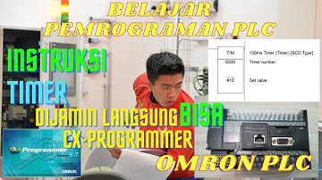 BELAJAR INSTRUKSI TIMER MENGGUNAKAN PROGRAM PLC OMRON - Tutorial PLC Omron Timer