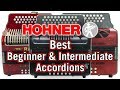 Best Beginner & Intermediate Accordions