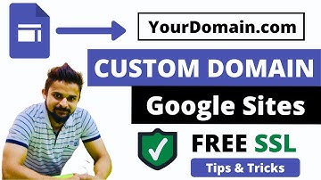 Google Sites Custom Domain with Free SSL | Google sites advanced tutorial in Hindi
