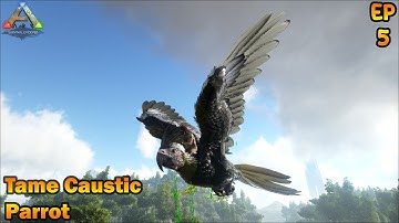 ARK (Primal Fear) Modded Tamil | Ep 5 | Tame Caustic Parrot | in Tamil | DeDex Gaming Tamil