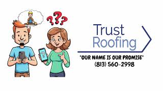 Overview of Trust Roofing