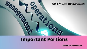Important topics Operations management (lecture 10) BBA 5th sem