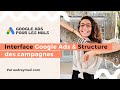 Comprendre linterface google ads et la structure des campagnes google ads dbutant