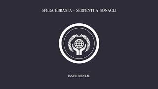 Video thumbnail of "Sfera Ebbasta - Serpenti A Sonagli (Instrumental)"